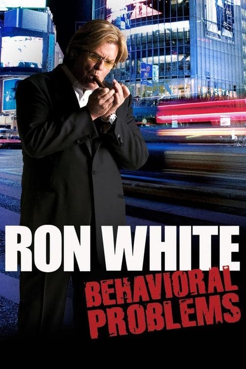 Ron White: Behavioral Problemsのポスター