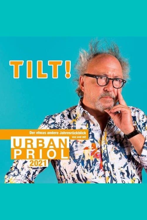 Urban Priol - TILT! 2021のポスター