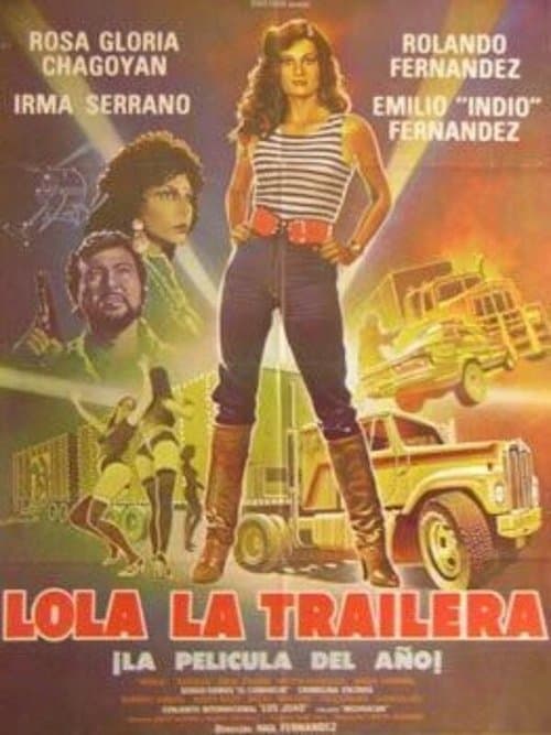 Lola la Traileraのポスター
