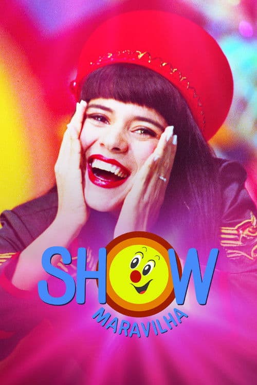 Show Maravilhaのポスター
