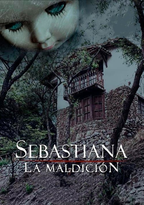 Sebastiana: La maldiciónのポスター