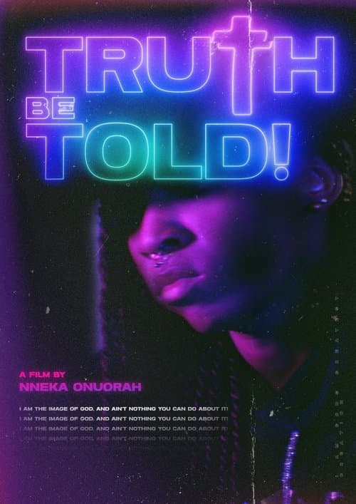 Truth Be Toldのポスター