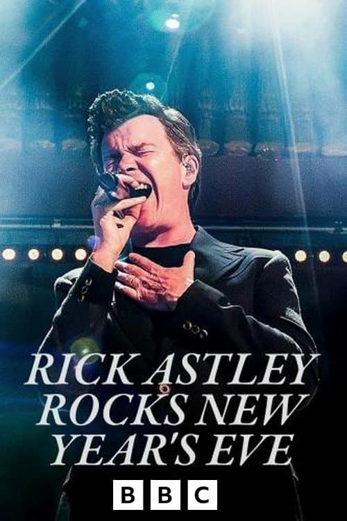Rick Astley Rocks New Year's Eveのポスター