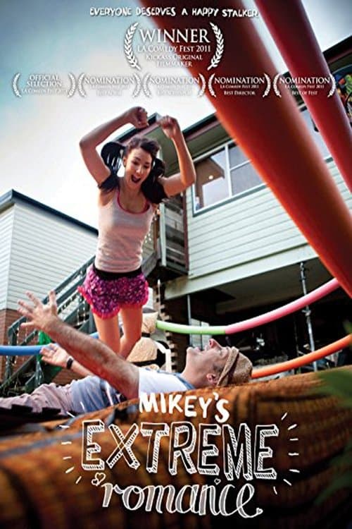 Mikey's Extreme Romanceのポスター
