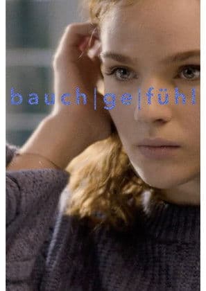 bauchgefühlのポスター