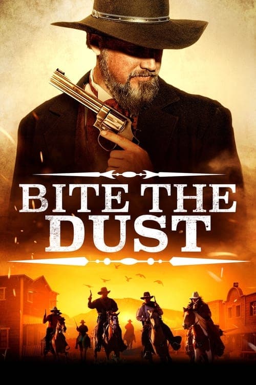 Bite the Dustのポスター