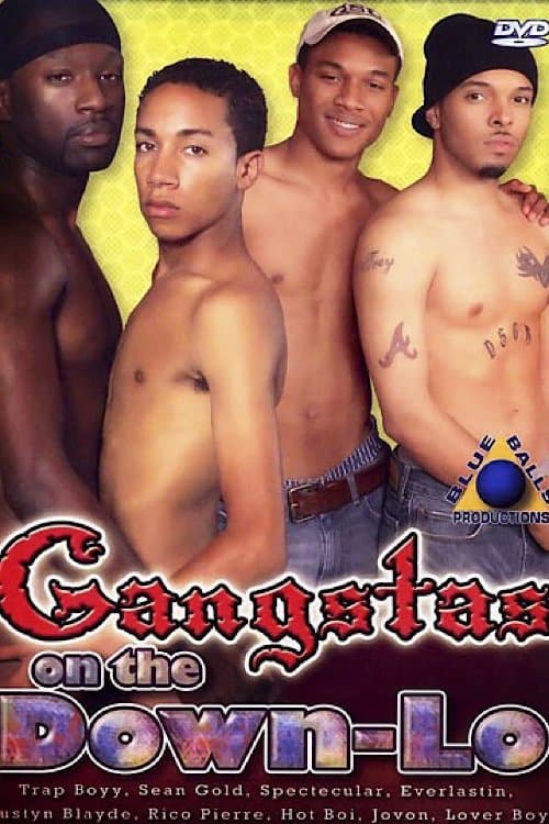Gangstas on the Down-Loのポスター