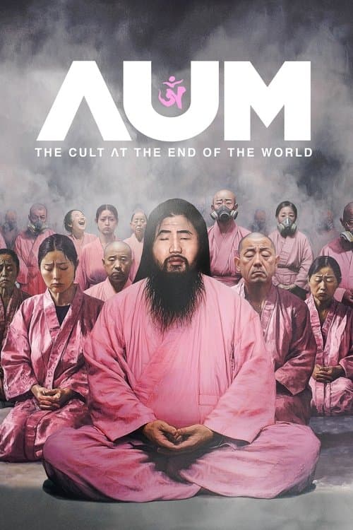 AUM: The Cult at the End of the Worldのポスター