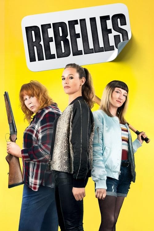 Rebellesのポスター