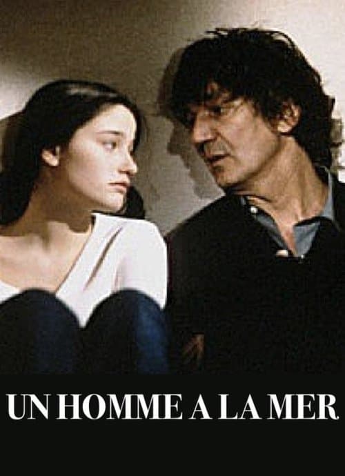 Un homme à la merのポスター