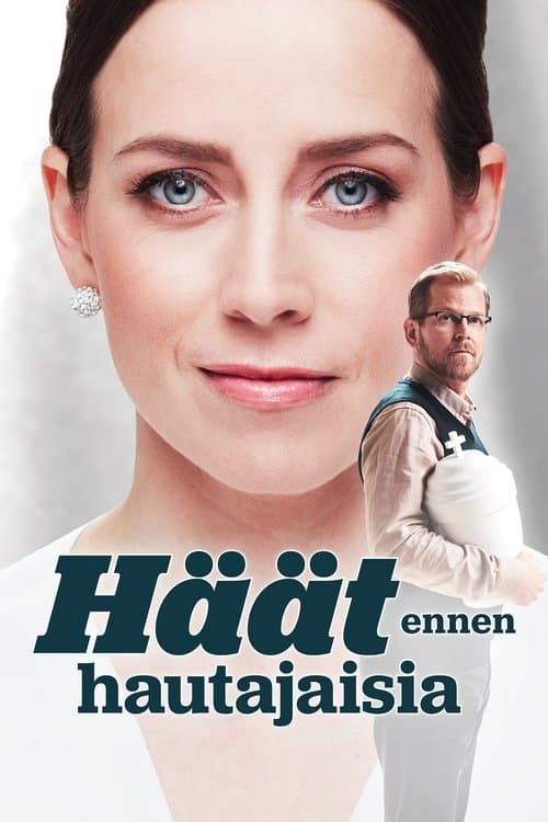 Häät ennen hautajaisiaのポスター