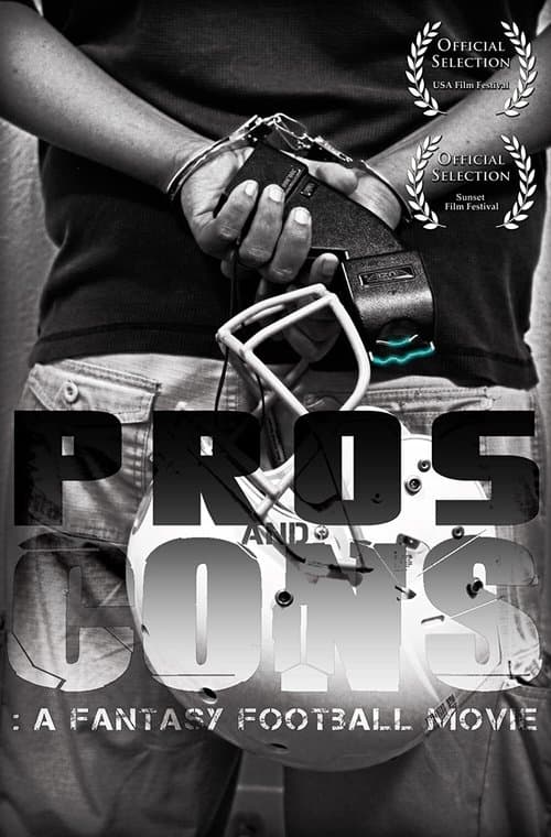 Pros and Cons: A Fantasy Football Movieのポスター