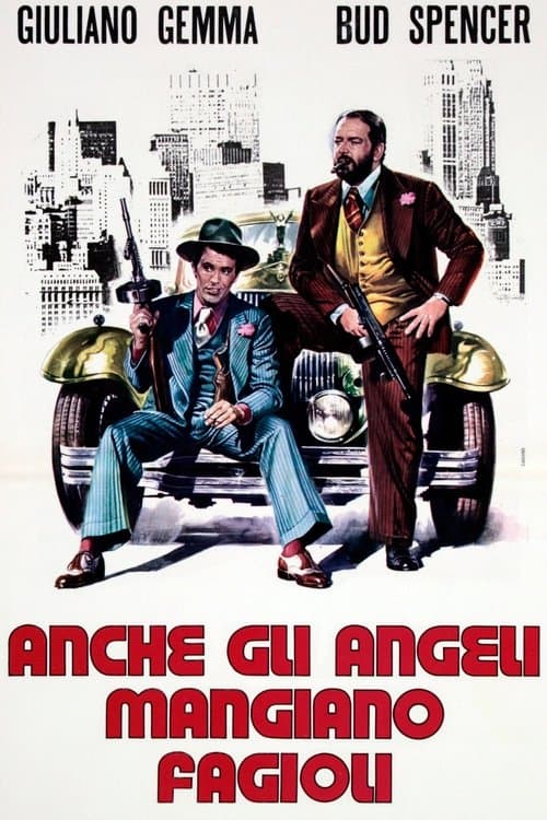 Anche gli angeli mangiano fagioliのポスター