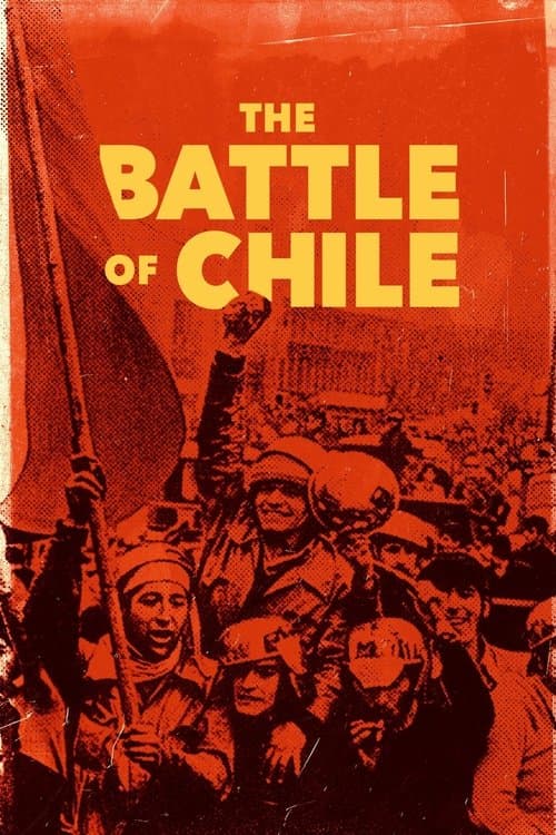La batalla de Chile: La lucha de un pueblo sin armasのポスター