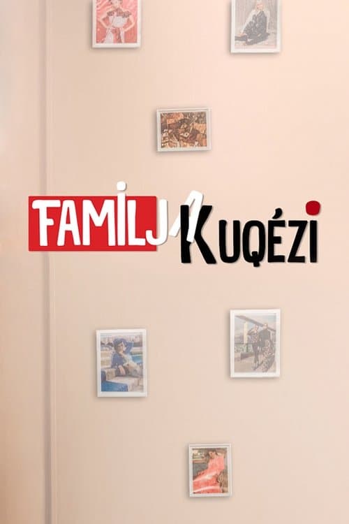 Familja Kuqéziのポスター
