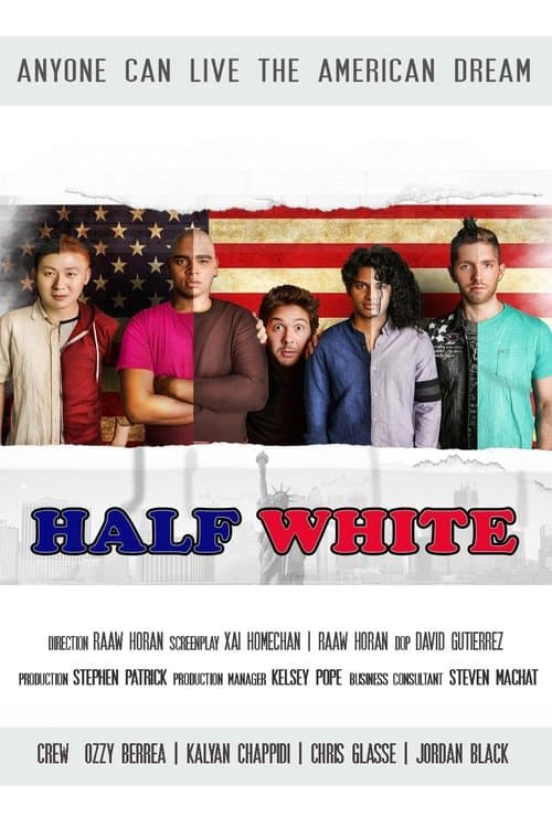 Half Whiteのポスター