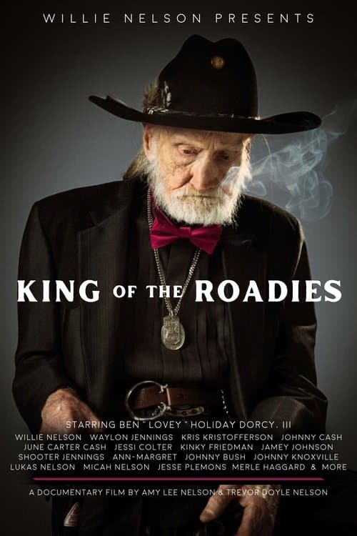 Willie Nelson Presents: King of the Roadiesのポスター