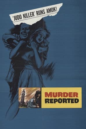 Murder Reportedのポスター