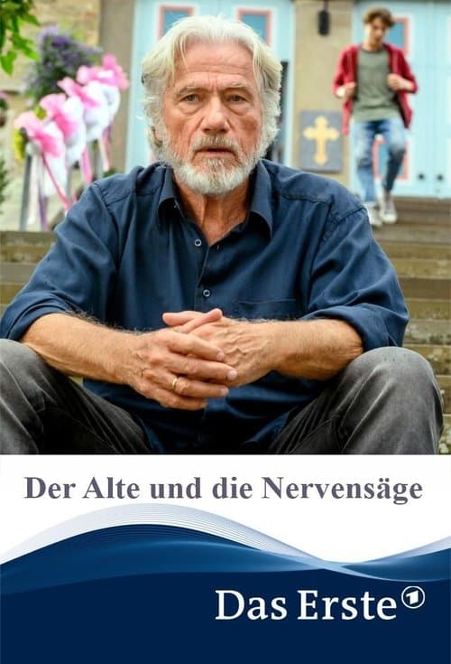 Der Alte und die Nervensägeのポスター