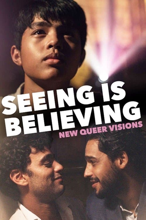 New Queer Visions: Seeing is Believingのポスター