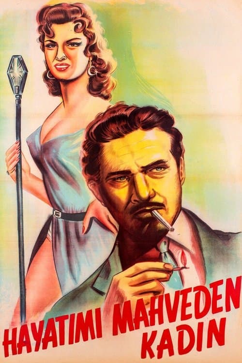 Hayatımı Mahveden Kadınのポスター