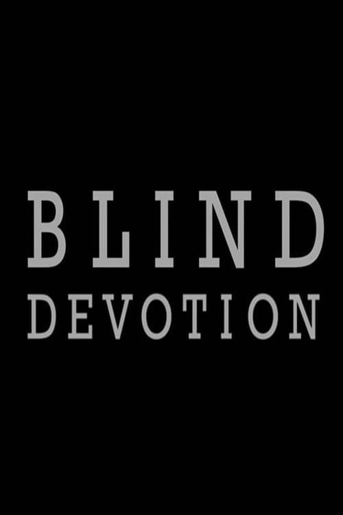 Blind Devotionのポスター