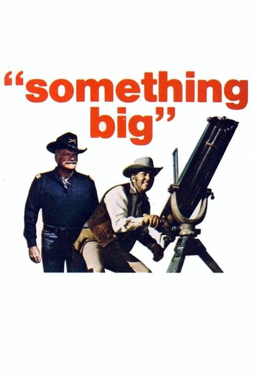 Something Bigのポスター