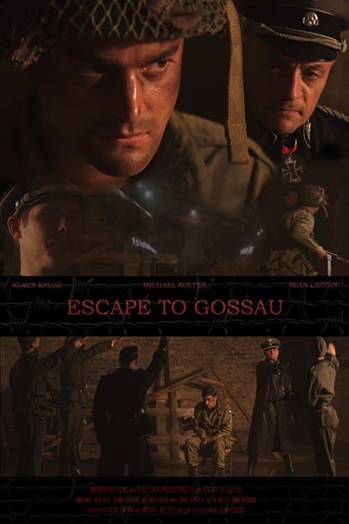 Escape to Gossauのポスター