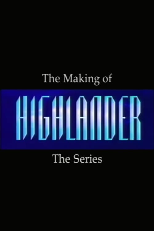 Making of Highlander: The Seriesのポスター