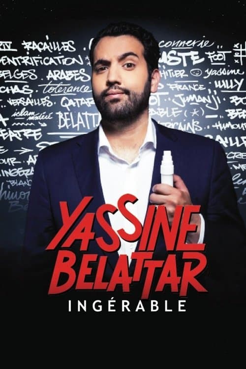 Yassine Belattar - Ingérable !のポスター