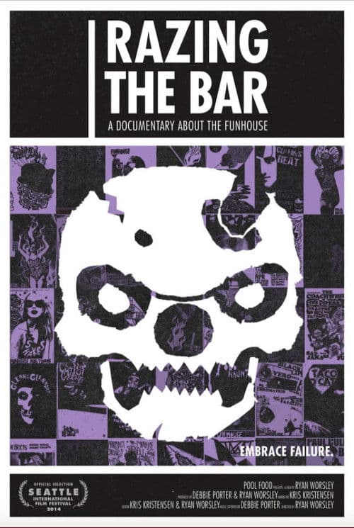 Razing the Bar: A Documentary About the Funhouseのポスター