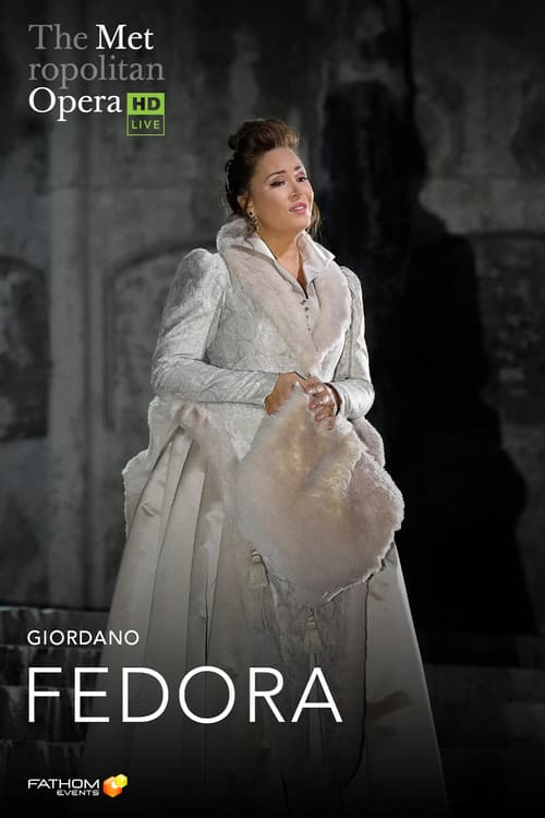 The Metropolitan Opera: Fedoraのポスター