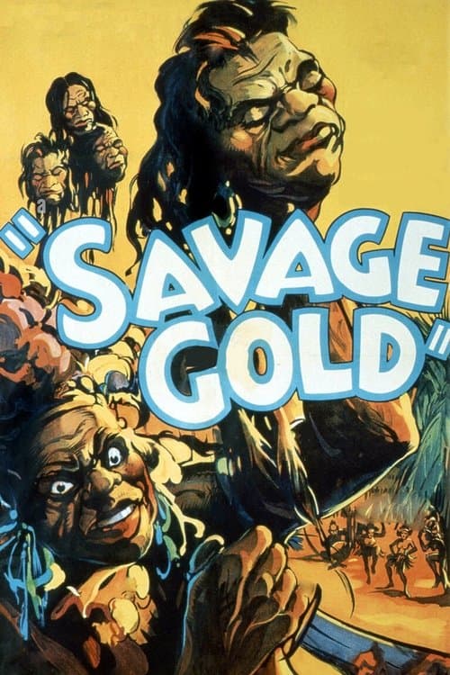 Savage Goldのポスター