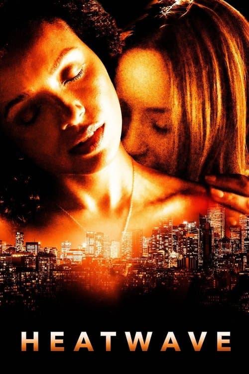 ヒートウェイブのポスター