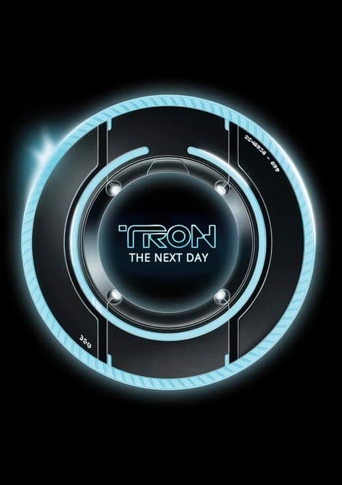 TRON: The Next Dayのポスター