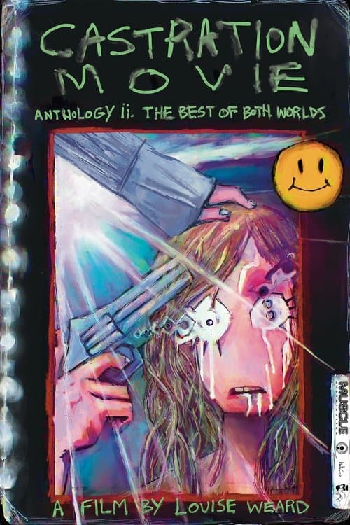 Castration Movie Anthology ii. The Best of Both Worldsのポスター