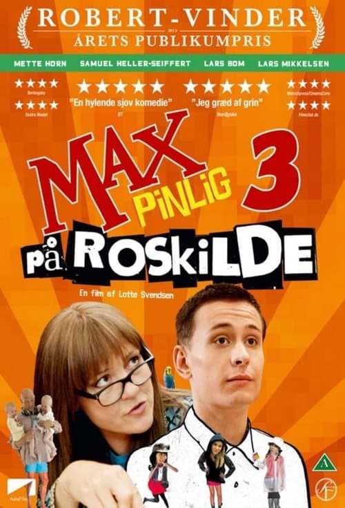 Max Pinlig 3 - på Roskildeのポスター