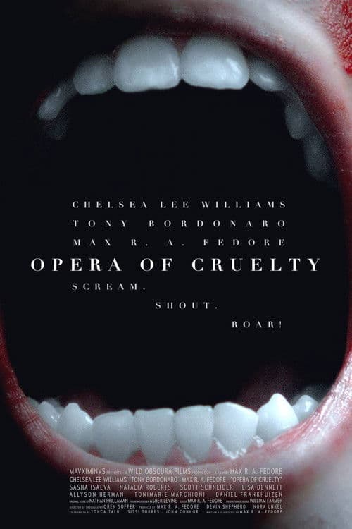 Opera of Crueltyのポスター