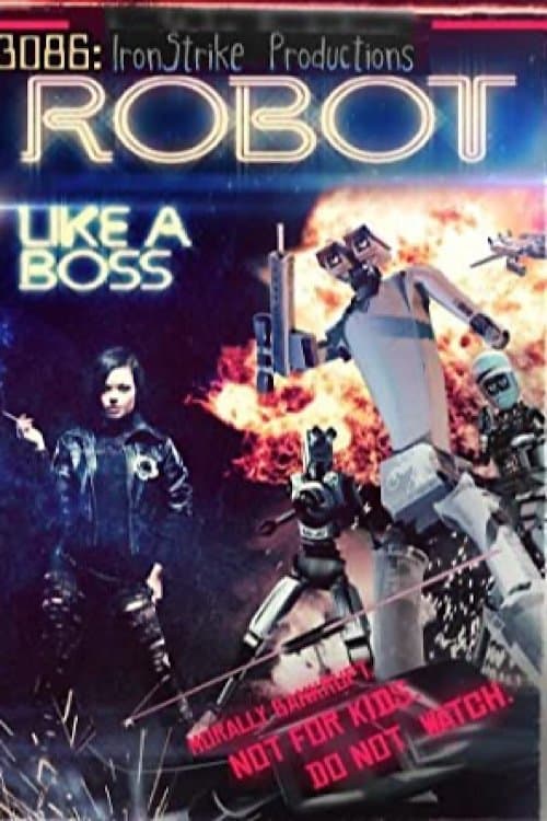 3086: Robot Like a Bossのポスター