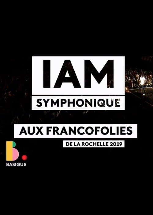 IAM Symphonic - Basique, le concertのポスター