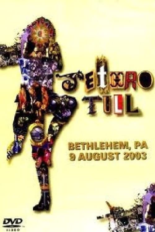 Jethro Tull: Bethlehem, PA 9 August 2003のポスター