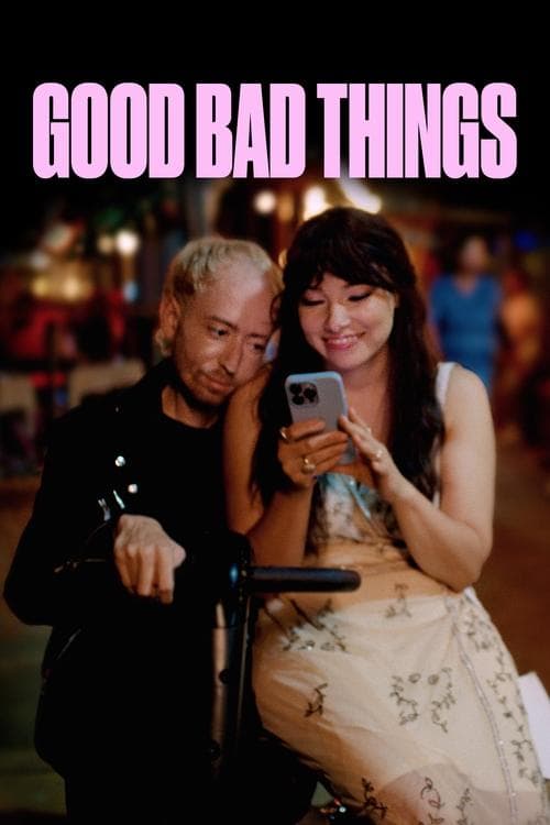 Good Bad Thingsのポスター