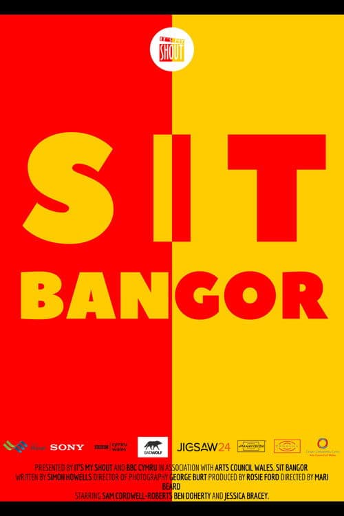 Sit Bangorのポスター