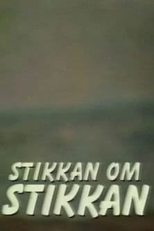 Stikkan om Stikkanのポスター