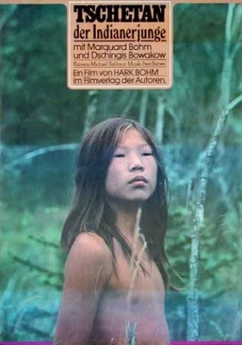 Tschetan, der Indianerjungeのポスター