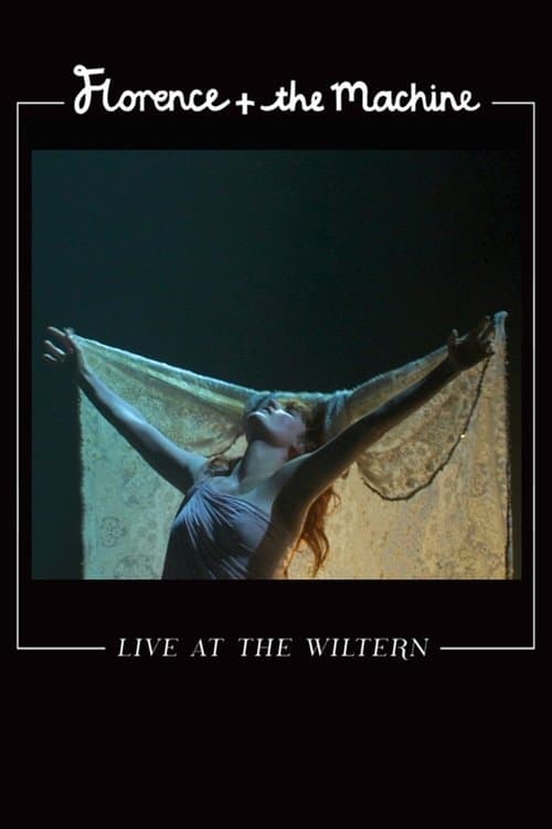 Florence + The Machine: Live at the Wilternのポスター
