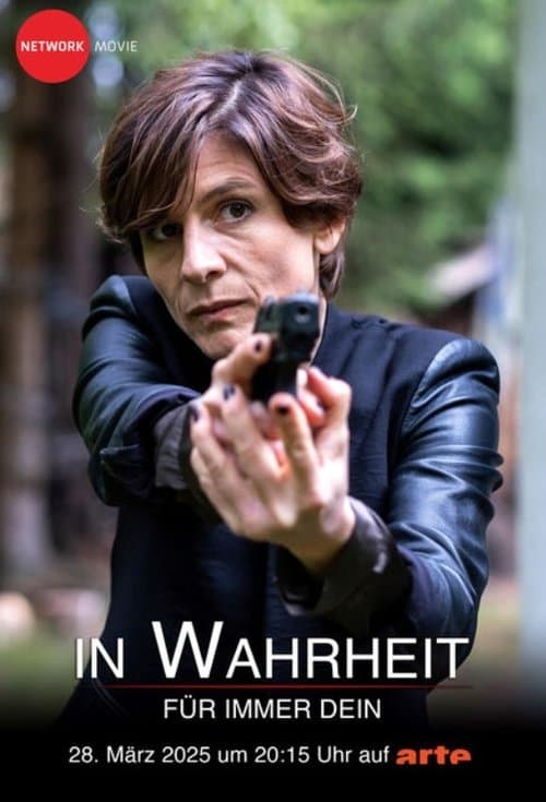 In Wahrheit: Für immer deinのポスター