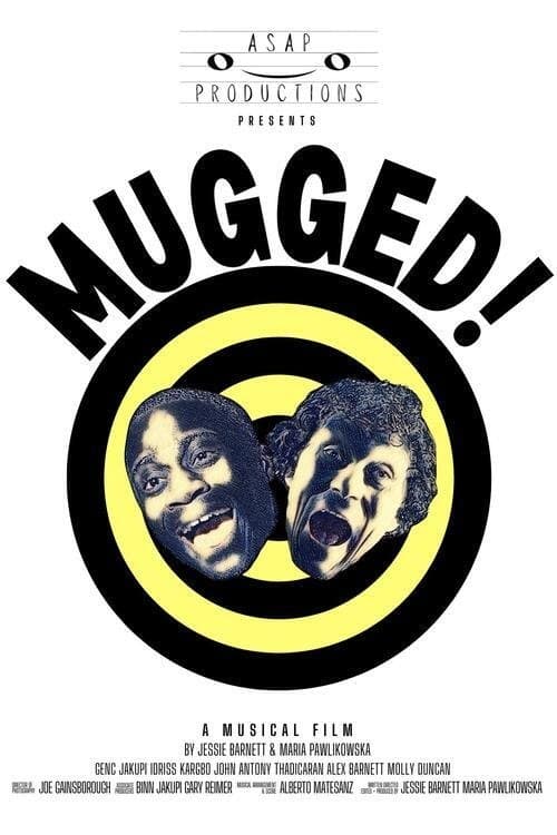 Mugged!のポスター