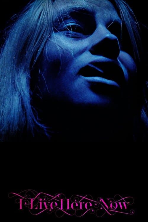 I Live Here Nowのポスター