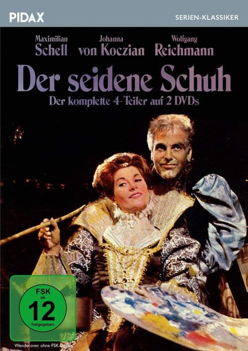 Der seidene Schuhのポスター